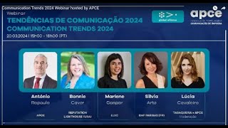 Communication Trends 2024 Webinar hosted by APCE  Portuguese Association of Corporate Communication [upl. by Gabey]