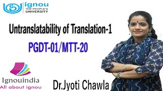 Untranslatability of Translation1  by Dr Jyoti Chawla  PGDT01MTT20 [upl. by Gildas575]