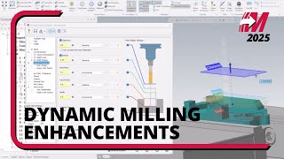 Enhancements in Dynamic Milling in Mastercam 2025 [upl. by Ainola978]