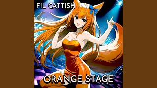 Orange Stage [upl. by Onil68]