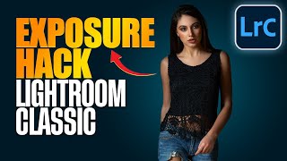 Quick Exposure Hack in Lightroom Classic  Fix Exposure in 2 minutes in Hindi [upl. by Marchal69]