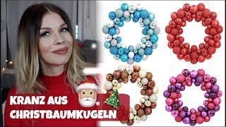 Kranz aus Christbaumkugeln basteln  DIY I Kim Wood [upl. by Wadesworth]