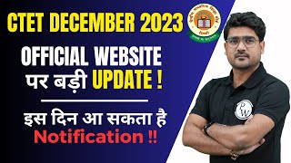 CTET Form Fill Up 2023  CTET December 2023 Ka Form Kab Aayega  CTET 2023 Latest News Today 2023 [upl. by Fachan302]