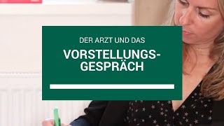 Der Arzt und das Vorstellungsgespräch [upl. by At]