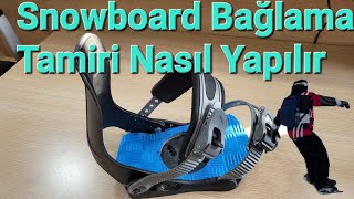 Snowboard Bağlama Kırığı Nasıl Yapılır 2 [upl. by Cirala]