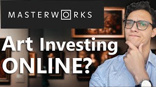 Masterworks FULL WalkThrough  Investing in Art Online [upl. by Haimarej354]