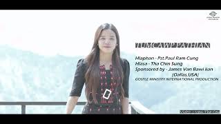 GMI  Tumcawp Pathian  Tha Chin Sung Official Music Video [upl. by Aneertak76]