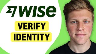 How to Verify Identity on Wise 2024 [upl. by Nahtal]