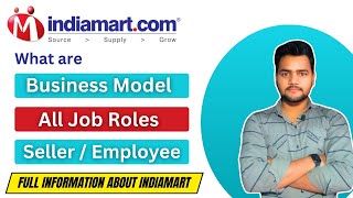 Indiamart Kya Hai  Indiamart Business Model  Indiamart jobs  indiamart Company details indiamart [upl. by Kulseth542]