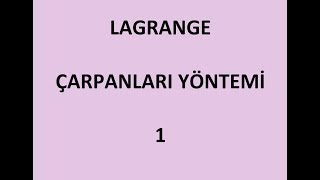 CALCULUSII LAGRANGE ÇARPANLARI YÖNTEMİ [upl. by Ansel]