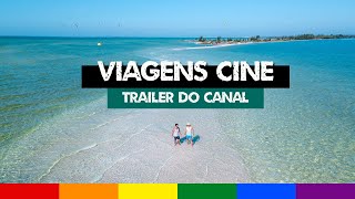 Trailer do Canal 10 Anos de Viagens Cine [upl. by Aicenek]