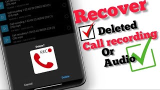 How to Recover deleted call recording on Android [upl. by Hazeghi]