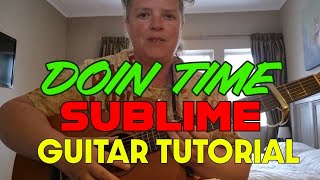 Doin Time  Sublime  Guitar Tutorial [upl. by Camile]