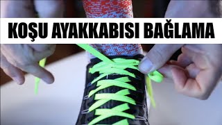 KOŞU AYAKKABISI NASIL BAĞLANIR [upl. by Ahsei]