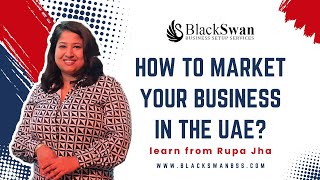 How to market your business in the UAE [upl. by Zinah989]