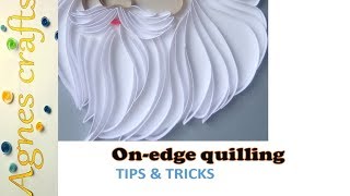 10 tips and tricks on onedge quilling technique a must watch [upl. by Bicknell]