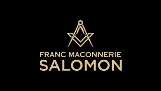 La Francmaçonnerie et le Rite Opératif de Salomon [upl. by Cram]