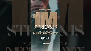 1 Milhão de Plays no EP “Impressionante” [upl. by Zeculon]