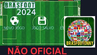 Brasfoot 2024 PC  Mod by brasfootonny2024 [upl. by Aroda]