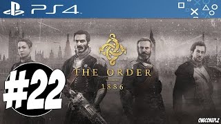 The Order 1886 Part 22 Chapter 13 Between Life and Death Walkthrough Playthrough Gameplay PS4 [upl. by Irbmac232]