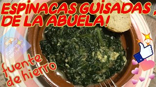 💚ESPINACAS GUISADAS DE LA ABUELA El sabor de toda una tradición [upl. by Novit]