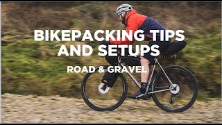 Bikepacking Tips and Setups  Road amp Gravel [upl. by Paff95]