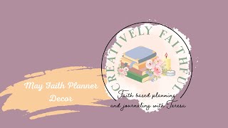 Faith Planner May Decor [upl. by Avlasor]