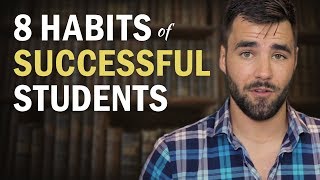 8 Habits of Highly Successful Students [upl. by Ynafit]