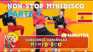 MINIDISCO PARTE 2  NON STOP  Canciones Infantiles  Aprende el Baile  Español  Mini Disco [upl. by Akeemaj]