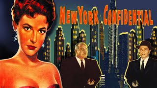 New York Confidential 1955  Full Film Noir Movie  Broderick Crawford  Richard Conte [upl. by Malan500]