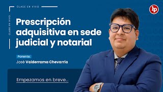 Clase gratuita Prescripción adquisitiva en sede judicial y notarial [upl. by Ettenotna]