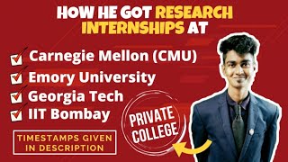 How to get FOREIGN RESEARCH INTERNSHIPS  Carnegie Mellon  Georgia Tech  Emory [upl. by Joseito]