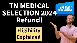 Refund details  TN Medical Selection 2024 [upl. by Salome690]