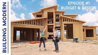 Building a Modern Home on a Budget  Ep 1  Budget amp Design QampA [upl. by Dichy476]