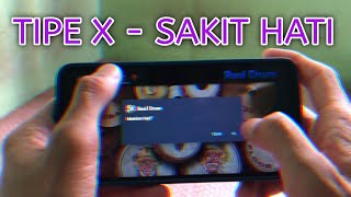 Tipe X  Sakit Hati Real Drum Cover [upl. by Daughtry]