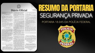 PORTARIA 1804523 POLÍCIA FEDERAL PONTOS IMPORTANTES [upl. by Durkee262]