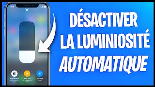 Comment désactiver la luminosité automatique sur iPhone et iPad [upl. by Addiel]