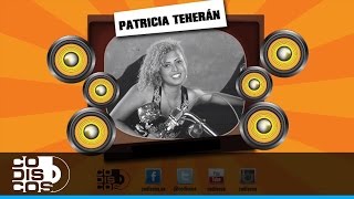 Tu Dónde Estarás Patricia Teherán  Audio [upl. by Ojyma]