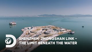 ShenzhenZhongshan Link  The Limit Beneath the Water  Greater Bay Area 2024 Discovery Channel SEA [upl. by Kariv]