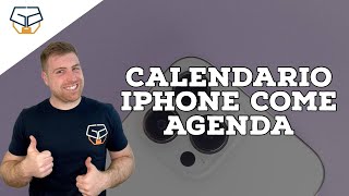 Usare il calendario come Agenda su iPhone e iPad guida completa [upl. by Emeline774]