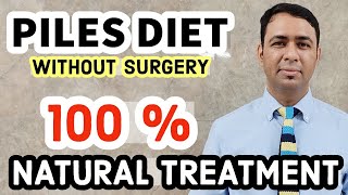 PILES  100  NATURAL DIET TIPS  FOOD PLAN  HOME TREATMENT FOR BAWASIR [upl. by Shaya]