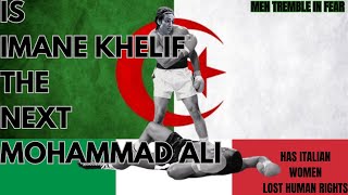 IS IMANE KHELIFI THE NEXT MOHAMMAD ALI [upl. by Oika364]