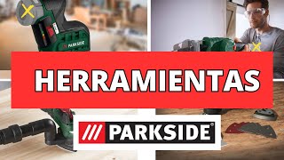 🔥LIDL HERRAMIENTAS Y BRICOLAJE PARKSIDE🔥 [upl. by Acsisnarf]