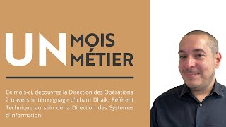 1 mois 1 metier  Icham Dhaik Référent technique [upl. by Ragouzis]