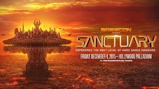 Basscon presents Sanctuary 2015 [upl. by Llemor]