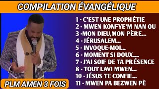 COMPILATION ÉVANGÉLIQUEPLM AMEN 3 FOISADORATION ET LOUANGE [upl. by Almeeta738]