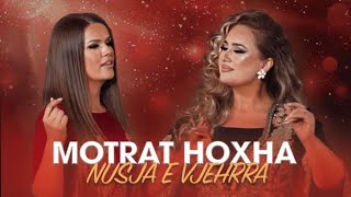 MOTRAT HOXHA  NUSJA E VJEHRRA [upl. by Nicolais]