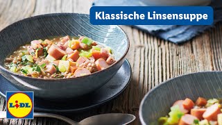 Klassische Linsensuppe  45min  Einfach  Lidl Kochen [upl. by Soelch729]