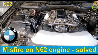 Engine misfire on the BMW e65 N62 engine  solved [upl. by Oigroig]