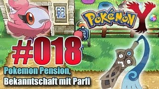 Lets Play Pokemon Y Nr18  Pokemon Pension Bekanntschaft mit Parfi  Deutsch HD [upl. by Naesad221]